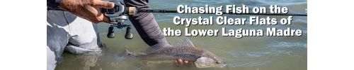 Angler kneeling in shallow water while holding a large fish beside a baitcasting rod, with a banner headline about fishing the crystal-clear flats of the Lower Laguna Madre.
