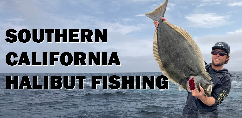 Southern California Halibut Fishing Banner