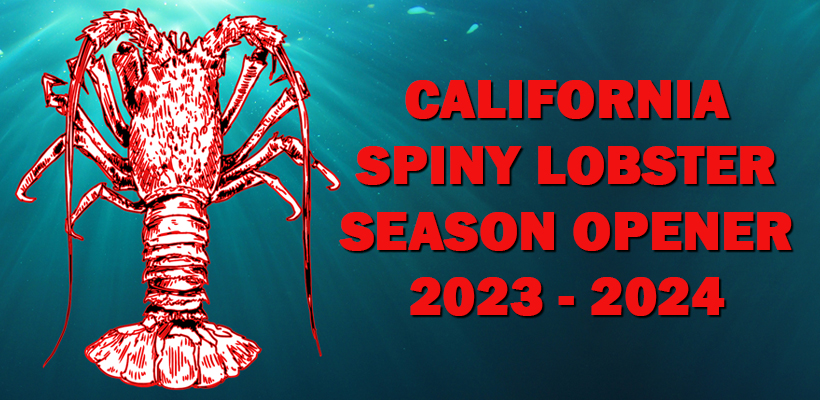 California Spiny Lobster Season Opener Banner