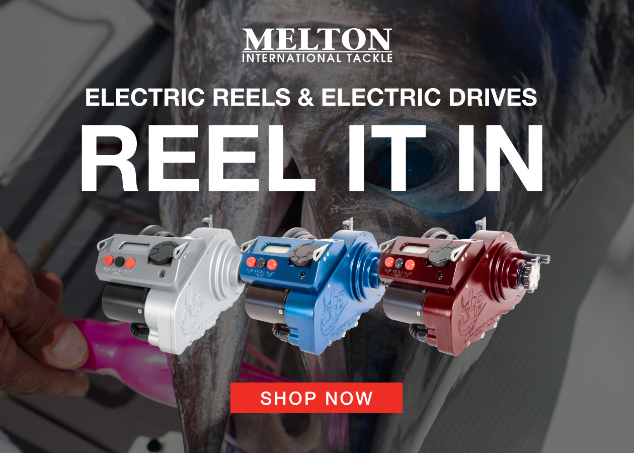 Banner showing three electric reel drive units in white, blue, and red in front of a large fish, with Melton International Tackle logo, text promoting electric reels and drives, the phrase Reel It In, and a Shop Now call to action.
